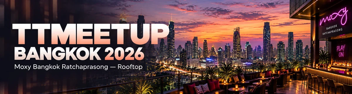 TTmeetup Bangkok 2026
